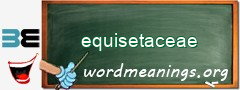 WordMeaning blackboard for equisetaceae